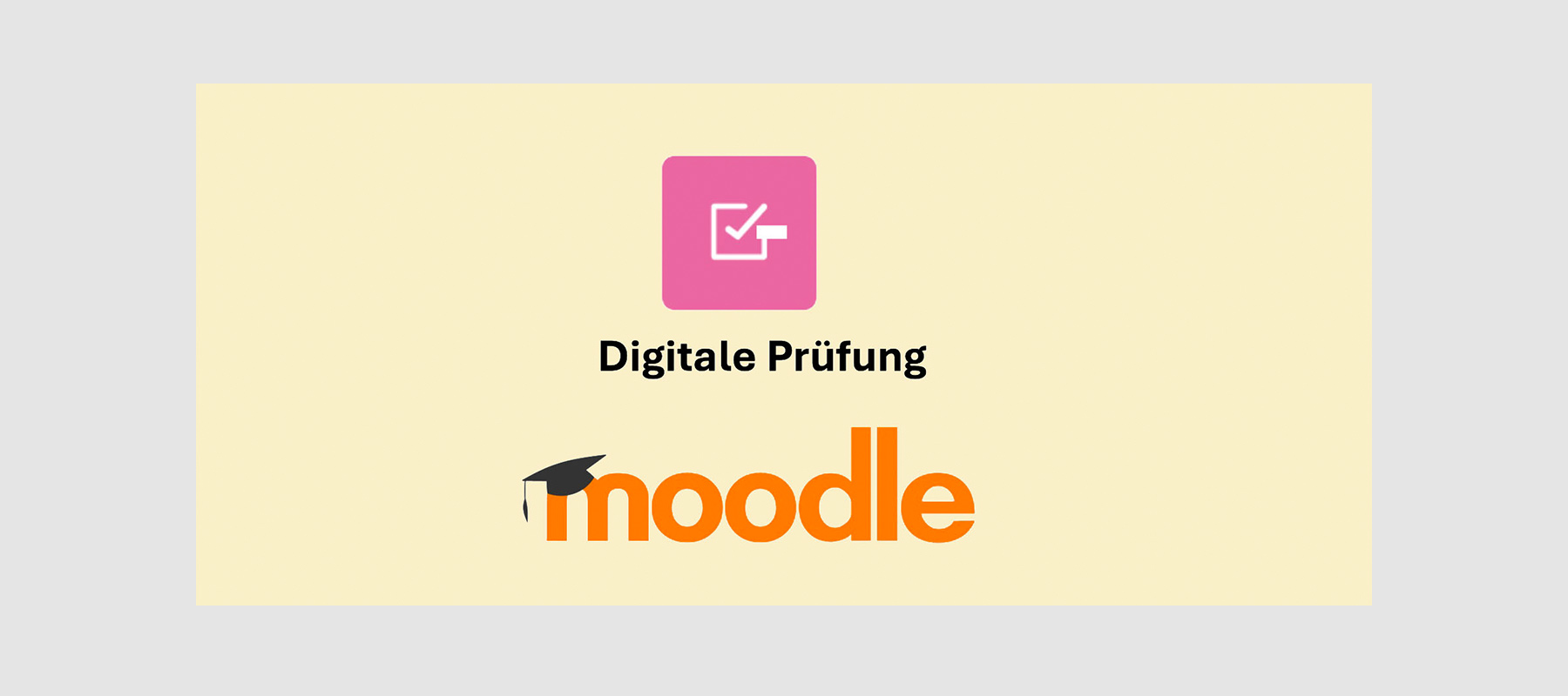 Digitales Prüfen mit Moodle